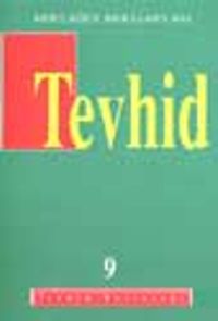 Tevhid (9)