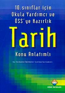 10. Sınıflar için Okul'a Yardımcı ve ÖSS'ye Hazırlık Tarih