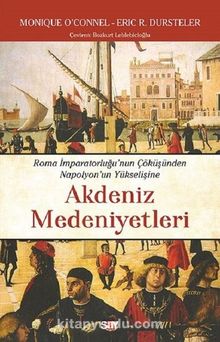 Akdeniz Medeniyetleri - Eric C. Dursteler