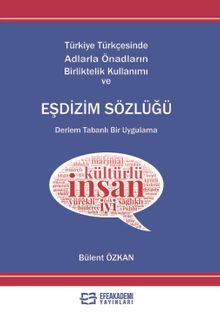 Türkiye Türkçesinde Adlarla Önadların Birlikte Kullanımı ve Eşdizim