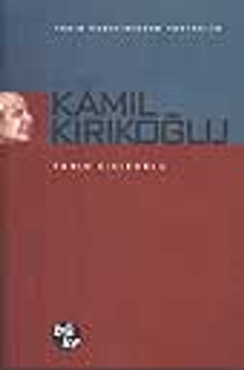 Anılarla Kamil Kırıkoğlu