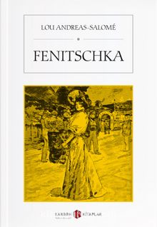 Fenitschka (Almanca) - Lou Andreas-Salome