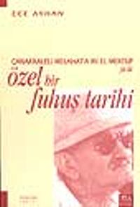Çanakkaleli Melahat'a İki El Mektup ya da Özel bir Fuhuş Tarihi