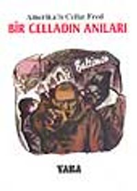 Bir Celladın Anıları