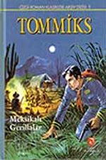 Tommiks 5-Meksikalı Gerillalar
