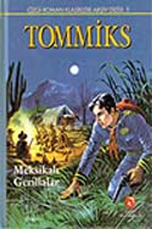 Tommiks 5-Meksikalı Gerillalar
