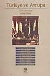 T&uuml;rkiye ve Avrupa