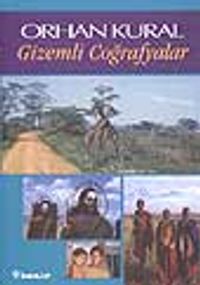Gizemli Coğrafyalar