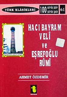 Hacı Bayram Veli ve Eşrefoğlu Rumi