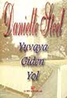 Yuvaya Giden Yol