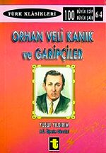 Orhan Veli Kanık ve Garipçiler