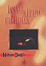 İnsanı Kitaba Çağırmak