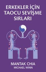 Erkekler İçin Taocu Sevişme Sırları