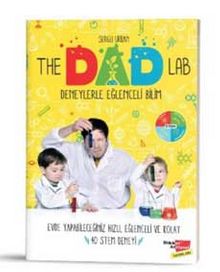 The Dad Lab Deneylerle Eğlenceli Bilim