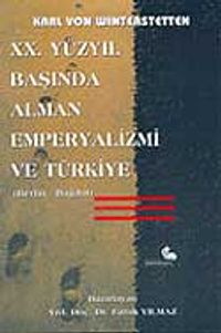 XX. Yüzyıl Başında Alman Emperyalizmi ve Türkiye (Berlin-Bağdat) / 42-E-8