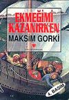 Ekmeğimi Kazanırken (1.hm)