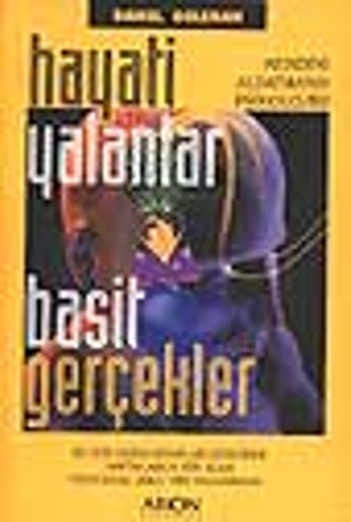 Hayati Yalanlar Basit Gerçekler