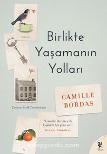 Birlikte Yaşamanın Yolları - Camille Bordas