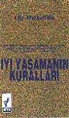İyi Yaşamanın Kuralları