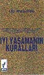 İyi Yaşamanın Kuralları