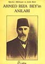 Ahmed Rıza Bey'in Anıları