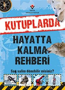 Kutuplarda Hayatta Kalma Rehberi - Dr. Jen Green