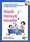 K&uuml;&ccedil;&uuml;k Deneyci K&uuml;vette (2-5 yaş)