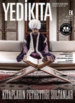 Yedikıta Aylık Tarih İlim ve Kültür Dergisi Sayı:133 Eylül 2019