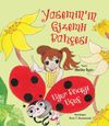 Yasemin'in Gizemli Bahçesi: Uğur B&ouml;ceği U&ccedil;u&ccedil;