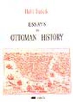 Essays İn Ottoman History
