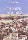 The Turkish Hayat House