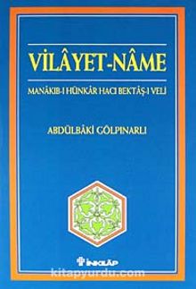 Vilayetname- Manakıbı Hacı Bektaş'ı Veli - Abdülbaki Gölpınarlı