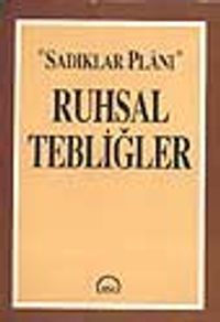 Sadıklar Planı Ruhsal Tebliğler