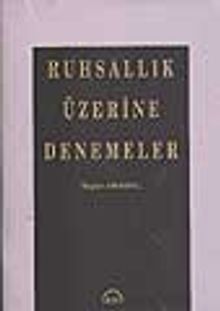 Ruhsallık Üzerine Denemeler