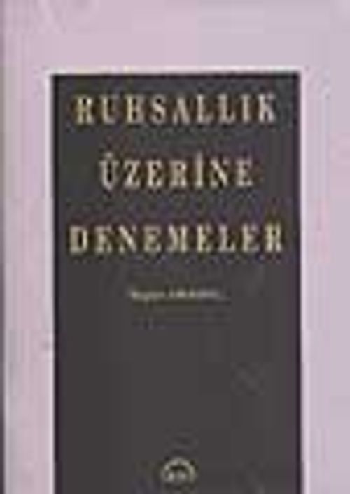 Ruhsallık Üzerine Denemeler