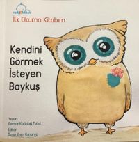 Kendini Görmek İsteyen Baykuş