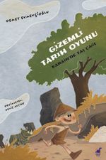 Gizemli Tarih Oyunu & Karain'de Taş Çağı