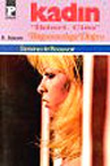 Kadın III -Bağımsızlığa Doğru