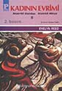 Kadının Evrimi II - Evelyn Reed