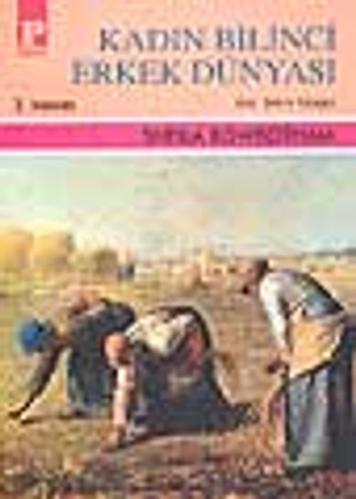 Kadın Bilinci Erkek Dünyası