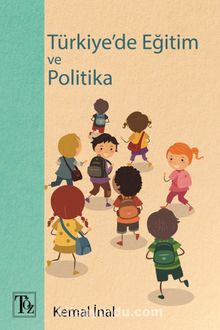 Türkiye’de Eğitim Ve Politika