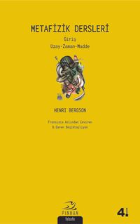 Metafizik Dersleri & Uzay - Zaman - Madde