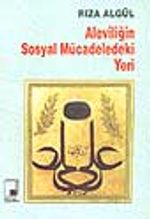 Aleviliğin Sosyal Mücadeledeki Yeri