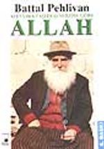 Alevi-Bektaşi Düşüncesine Göre ALLAH
