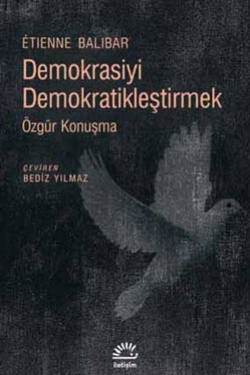 Demokrasiyi Demokratikleştirmek