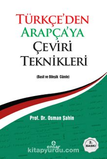 Türkçe'den Arapça'ya Çeviri Teknikleri - Osman Şahin