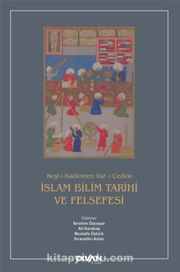 İslam Bilim Tarihi ve Felsefesi (Ciltli)