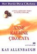 Anne Kalbine Çikolata