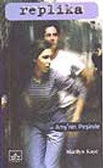 Replica 2 / Amy'nin Peşinde