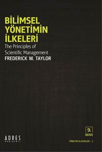 Bilimsel Yönetimin İlkeleri